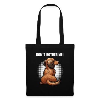 Don't Bother Me Long Hair Dachshund Dachshund Dachshund Holder - Tote Bag - black - Front