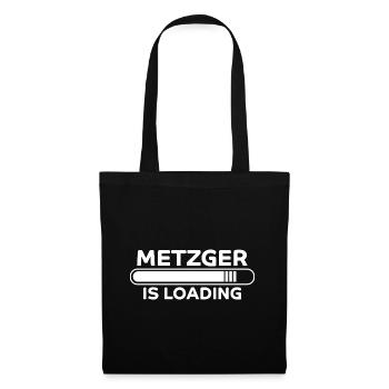 Metzger Spruch Fleischer Lustiges Metzger Geschenk - Stoffbeutel - Schwarz - Vorne