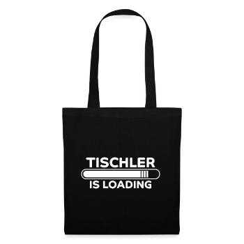 Tischler Spruch Beruf Lustiges Tischler Geschenk - Stoffbeutel - Schwarz - Vorne
