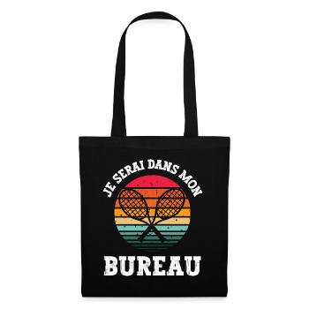 je serai dans mon bureau - Sac en tissu - noir - Devant