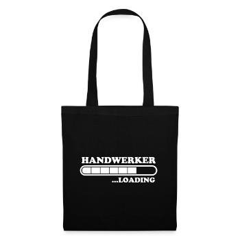 Handwerker Spruch Heimwerker Handwerker Geschenk - Stoffbeutel - Schwarz - Vorne