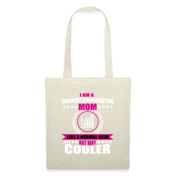 Funny Training Coordinator Mom Mother's Day - Tote Bag - nature - Front