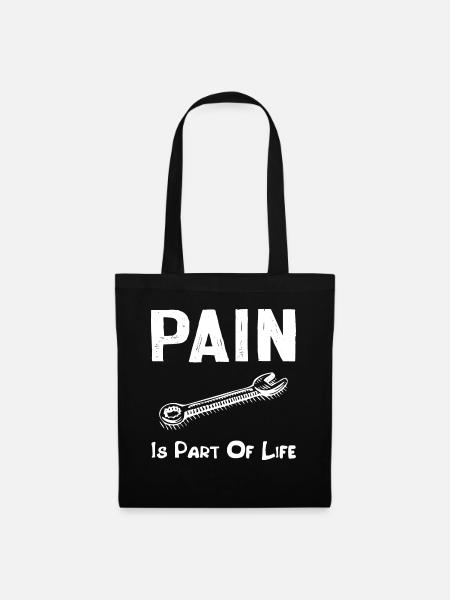 Pain Is a Part Of Life gift for Dad - Tote Bag - black