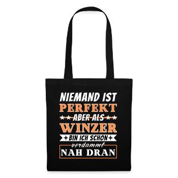 Niemand ist Perfekt - Winzer sind nah dran - Stoffbeutel - Schwarz - Vorne