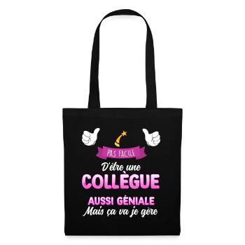 Collegue Géniale Cadeau Femme Entreprise - Sac en tissu - noir - Devant