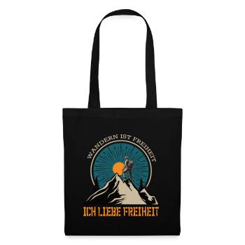 Spruch Wandern ist Freiheit / Ich liebe Freiheit - Stoffbeutel - Schwarz - Vorne