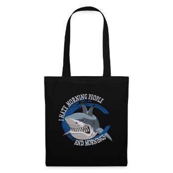 Hai Shark Morgenmuffel - Je déteste les gens du matin - Sac en tissu - noir - Devant