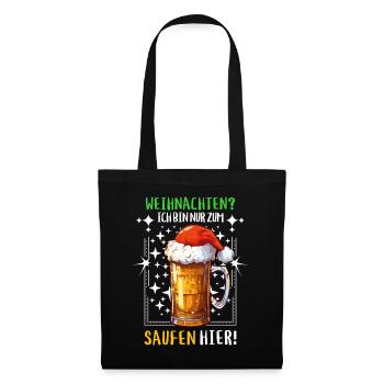 Weihnachten Bier Saufen Alkohol Prost Lustig Humor - Stoffbeutel - Schwarz - Vorne