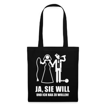 Ja, Sie Will … (Bräutigam, Junggesellenabschied W) - Stoffbeutel - Schwarz - Vorne