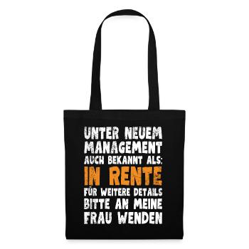 Unter Neuem Management - für Rentner - Stoffbeutel - Schwarz - Vorne