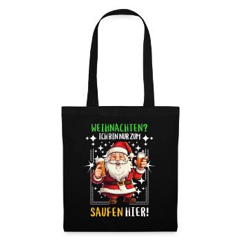 Weihnachtsmann Bier Saufen Alkohol Weihnachten - Stoffbeutel - Schwarz - Vorne