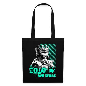 In Money We Trust With Cool Saying Motif - Tote Bag - black - Front