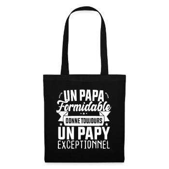 Un Papa Formidable donne un Papy Exceptionnel - Sac en tissu - noir - Devant