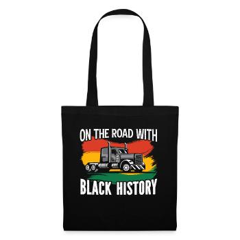 Black History Month Black Pride LKW Fahrer Trucker - Stoffbeutel - Schwarz - Vorne