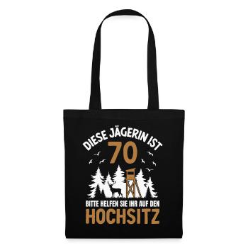 70. Geburtstag Jägerin 70 Jahre Jagd Hochsitz - Stoffbeutel - Schwarz - Vorne