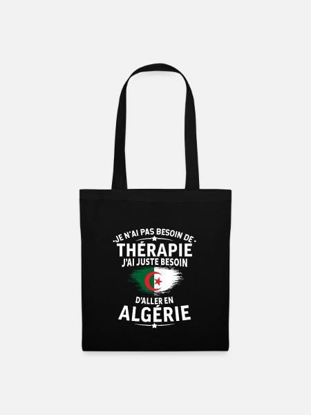 J'ai juste besoin d'aller en algérie - Sac en tissu - noir