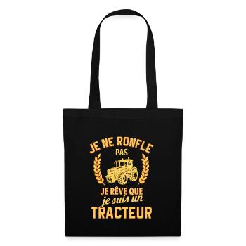 Je ne pas ronfler je rêve Je suis un tracteur - Sac en tissu - noir - Devant
