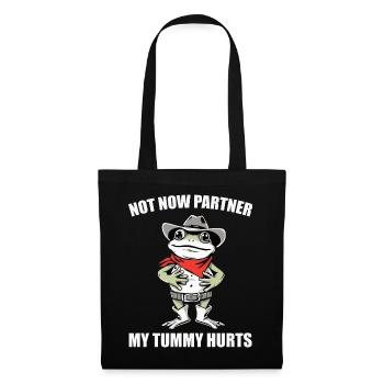 Not Now partner My Tummy Hurts | Cowboy Frog Funny - Tote Bag - black - Front