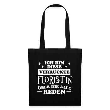 Floristin Witz Spruch Floristik Floristin Geschenk - Stoffbeutel - Schwarz - Vorne
