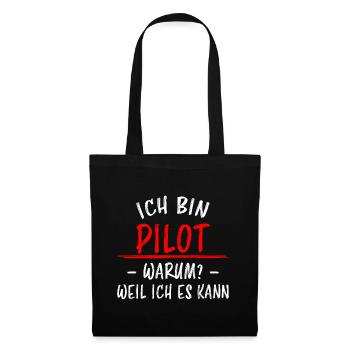 Pilot Lustiger Spruch Flugplatz Flugsport Geschenk - Stoffbeutel - Schwarz - Vorne