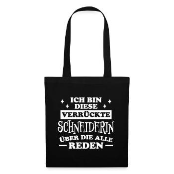 Schneiderin Spruch Nähen Fun Schneiderin Geschenk - Stoffbeutel - Schwarz - Vorne