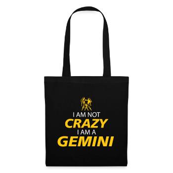 I AM NOT CRAZY I AM A GEMINI - Tote Bag - black - Front