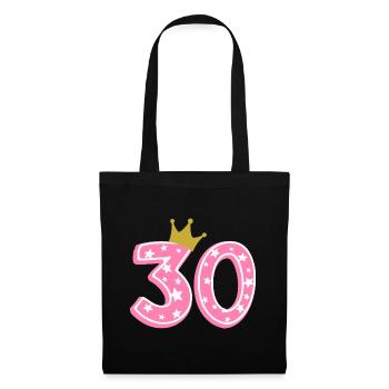 30 Krone 30. Geburtstag 30 Jahre - Stoffbeutel - Schwarz - Vorne