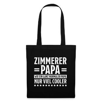 Zimmerer Lustiger Spruch Fun Zimmermann Geschenk - Stoffbeutel - Schwarz - Vorne