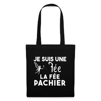 Je suis une fée la fée pachier Cadeau Humoristique - Sac en tissu - noir - Devant