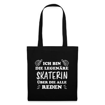 Skaterin Lustiger Spruch Skating Sprüche Geschenk - Stoffbeutel - Schwarz - Vorne
