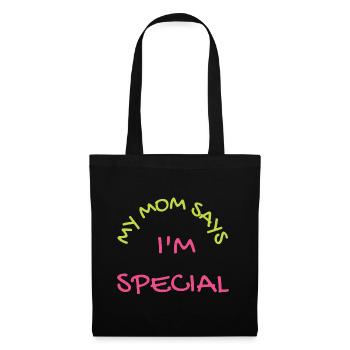 Funny My Mom Says I'm Special Family Saying - Tote Bag - black - Front