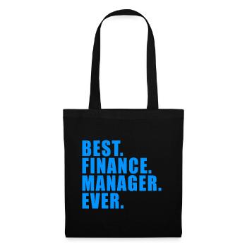 BEST FINANCE MANAGER EVER GESCHENK BANK BANKER MBA - Stoffbeutel - Schwarz - Vorne