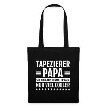 Tapezierer Lustiger Spruch Beruf Tapete Geschenk - Stoffbeutel - Schwarz - Vorne