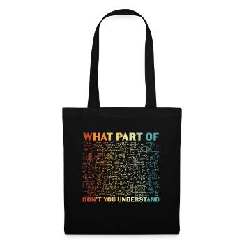 Professeur de mathématiques Quelle partie de ne comprenez-vous pas - Sac en tissu - noir - Devant