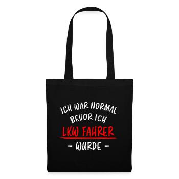 LKW Fahrer Lustige Spruch Lastkraftwagen Geschenk - Stoffbeutel - Schwarz - Vorne