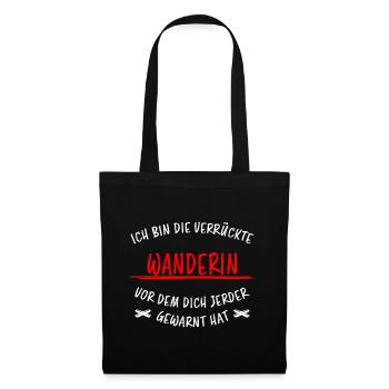 Wanderin Lustiger Spruch Outdoor Wandern Geschenk - Stoffbeutel - Schwarz - Vorne