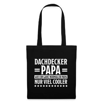 Dachdecker Handwerker Spruch Dachdecker Geschenk - Stoffbeutel - Schwarz - Vorne