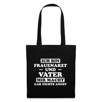 Frauenarzt Spruch Gynäkologe Frauenarzt Geschenk - Stoffbeutel - Schwarz - Vorne