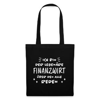 Finanzwirt Lustiger Spruch Job Finanzwirt Geschenk - Stoffbeutel - Schwarz - Vorne