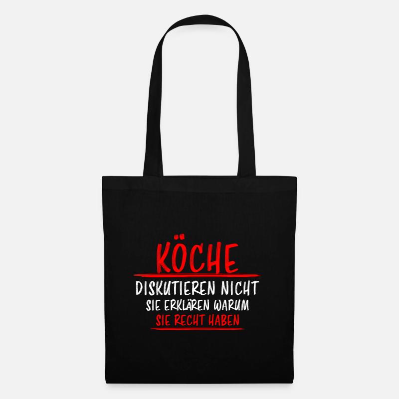 Koch Lustiger Spruch Beruf Gastronomie Geschenk - Stoffbeutel - Schwarz