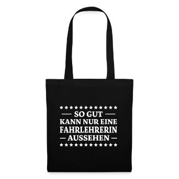 Fahrlehrerin Fahrschule Fun Fahrlehrerin Geschenk - Stoffbeutel - Schwarz - Vorne