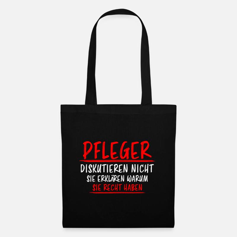 Pfleger Lustiger Spruch Altenpfleger Job Geschenk - Stoffbeutel - Schwarz