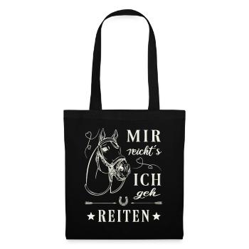 Reiten mir reicht`s - Stoffbeutel - Schwarz - Vorne