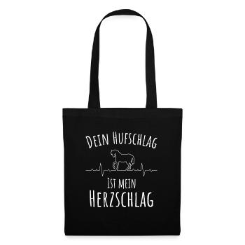 Dein Hufschlag ist mein Herzschlag, Pferdemotiv - Stoffbeutel - Schwarz - Vorne