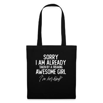 Sorry I'm Already Taken By A Freaking Awesome Girl - Sac en tissu - noir - Devant
