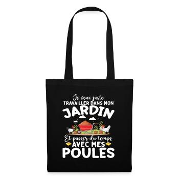 J'veux Juste M'occuper De Mon Jardin Et Mes Poules - Sac en tissu - noir - Devant