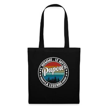Papou L'homme Le Mythe La Légende Fête Des Pères - Sac en tissu - noir - Devant
