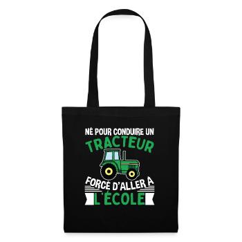 Forcé D'aller À L'école Cadeau Tracteur - Sac en tissu - noir - Devant