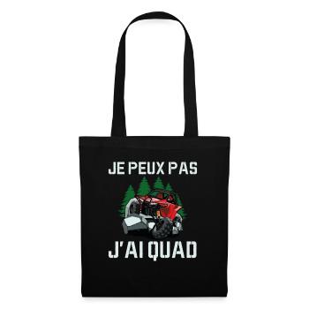 Je Peux Pas J'ai Quad - Sac en tissu - noir - Devant