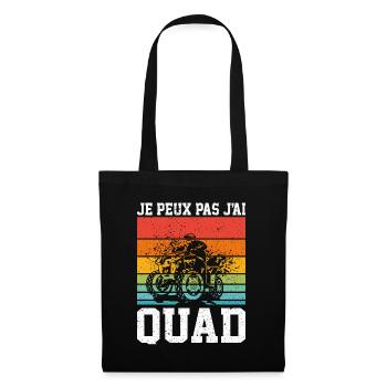 Je Peux Pas J'ai Quad - Sac en tissu - noir - Devant